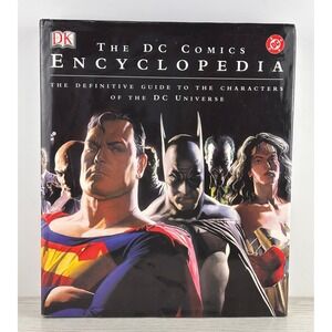 DK The DC Comics Encyclopedia Definitive Guide to DC Universe Characters 2004 HC
